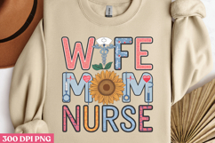 WIFE MOM NURSE PNG, Nurse Sublimation PNG PNG Product Image 2