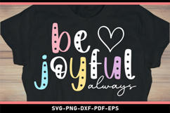 Be joyful always, Religious SVG, Positive quotes SVG Product Image 1