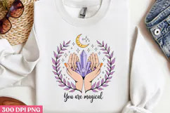 You are magical PNG,Magical Sublimation PNG Product Image 2