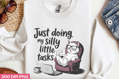 Just Doing My Silly Little Tasks PNG, Funny Animal Sublimati Product Image 2