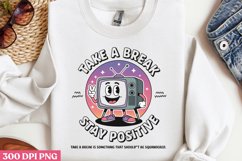 Take a Break PNG, Retro Positive Sublimation PNG Product Image 1