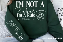 I'm not a rebel, I'm a rule reviser SVG PNG Product Image 1