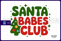 Santa Babes Club Christmas Sublimation, Christmas PNG Design Product Image 1