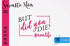 Sarcastic Mom SVG Bundle|Sassy Quotes SVG Design|Mum SVG v.1 Product Image 12