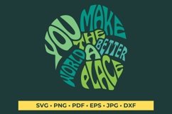 You Make the World a Better Place | Leaf Word Art Product Image 2