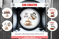 Morning Grump Coffee Car Coaster Product Image 1