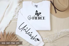 Be Fierce SVG - Motivational Sleeve T-Shirt Design Product Image 1