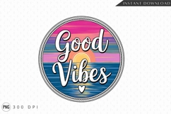 Good Vibes Beach Sunset Summer Graphic Sublimation Png