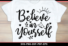 Believe in yourself SVG, Inspirational Quotes SVG Product Image 1