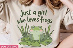 Just a girl who loves frogs PNG, Funny Frog Sublimation PNG Product Image 2