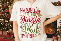Probably Just Gonna Jingle Svg, Funny Christmas Svg. Product Image 2