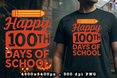 Happy 100th Days of School Pencil Sublimation Design Product Image 2