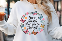 Grow through what you PNG, Motivation Sublimation PNG Product Image 2