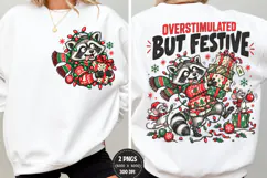 Overstimulated Christmas Front Back PNG, Festive Raccoon Che Product Image 1