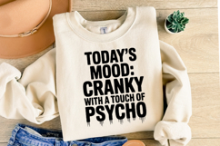 Today&#039;s mood Cranky svg | Svg Cut File | Shirt Svg Product Image 2