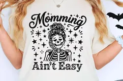 Momming Ain't Easy Svg, Mom life Svg, Tired Mom Svg. Product Image 2