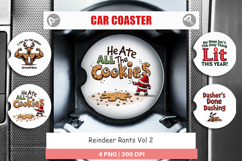 Reindeer Rants Quotes Car Coaster Product Image 1