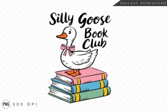 Goose On Books Silly Goose Book Club Sublimation Png Product Image 1