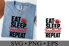 Eat Sleep Football Repeat Svg | Game Day Svg | Shirt Svg Product Image 2