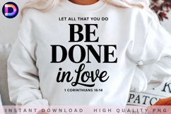 Let All That You Do Be Done in Love 1 Corinthians 16:14 Product Image 1