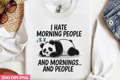 I HATE MORNING PEOPLEPNG, Lazy Sublimation PNG Product Image 2