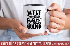 We're the perfect blend SVG Product Image 1