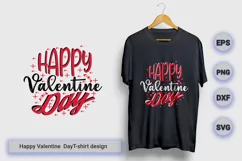 Happy Valentine day SVG and typography t-shirt design Product Image 1