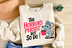 The horrors persist but so do Svg | Svg Cut File | Shirt Svg Product Image 2