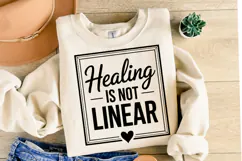 Healing is not Linear Svg | Svg Cut Files | Shirt Svg Product Image 2