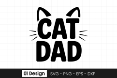 Cat Dad Funny Pet Owner Quote SVG PNG Product Image 1