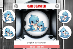 Car Coaster Dolphin Mother&#039;s Day Product Image 1