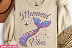 Mermaid vibes PNG ,Mermaid Sublimation PNG Product Image 1