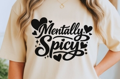 Mentally Spicy SVG PNG, Funny Mental Health Svg, Humor Svg. Product Image 2