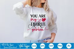 You Are My Favorite Person SVG Design | Valentine SVG Design Product Image 2