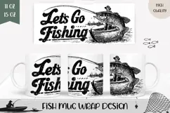 Let's Go Fishing Mug Wrap, Dad Mug, Fisherman Coffee Mug PNG Product Image 1