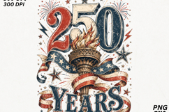 250 Years USA Liberty Torch Patriotic Sublimation SVG Product Image 2