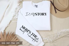 In My Story SVG - Mother's Day Sleeve T shirt De Product Image 1