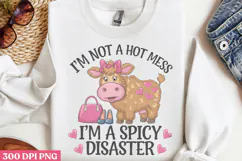 I'm not a hot mess PNG, Funny Animal Sublimation PNG Product Image 2