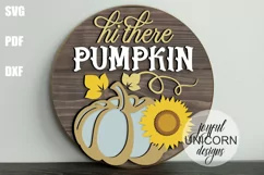 Hi There Pumpkin Sign SVG | Pumpkin Door Hanger SVG Product Image 1