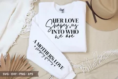 Her Love Shapes SVG - Mother's Day Sleeve T shirt Design Product Image 1