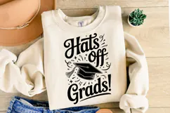 Hats Off Grads svg | Graduation Svg | Shirt Svg Product Image 1