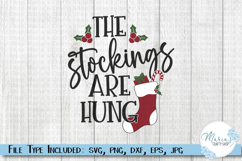 The Stockings Were Hung SVG File, Christmas Holiday cut file Product Image 1