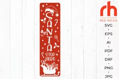 Santa Stop Here SVG, Christmas Porch Sign Cut File, Xmas DXF Product Image 2