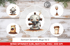 Sarcastic Mugs Wind Spinner Product Image 1