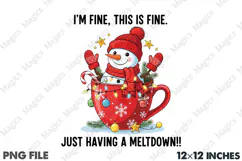 Funny Quote Cute Snowman Christmas PNG Product Image 1