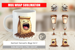 Sentient Sarcastic Mugs Mug Wrap Product Image 1