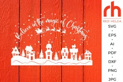 Believe In The Magic of Christmas SVG, Xmas Scene Cut File Product Image 2