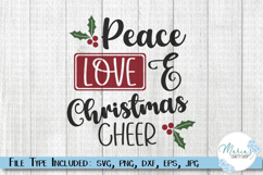 Peace, Love and Christmas Cheer svg file, Holiday svg Product Image 1