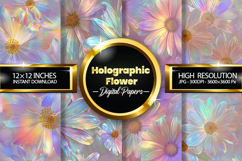 Holographic Flower Digital Papers - 04 Variations Product Image 1