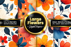 Large Flowers Digital Papers - 04 Variations Product Image 1
